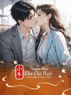 Ảnh bìa của Thuần Hóa Chú Chó Ngốc