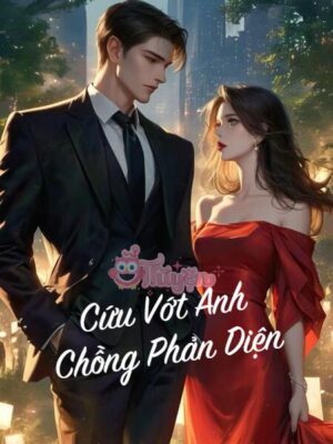 Ảnh bìa của Cứu Vớt Anh Chồng Phản Diện