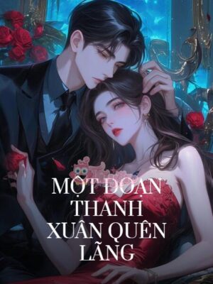 Ảnh bìa của Một Đoạn Thanh Xuân Quên Lãng