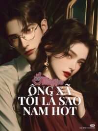Ảnh bìa của Ông Xã Tôi Là Sao Nam Hot