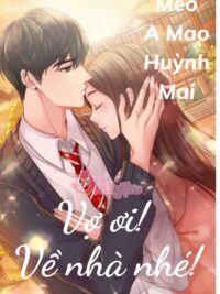 Ảnh bìa của Vợ Ơi! Về Nhà Nhé!