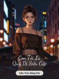 Ảnh bìa của Con Tôi Là Quỷ Dị Siêu Cấp