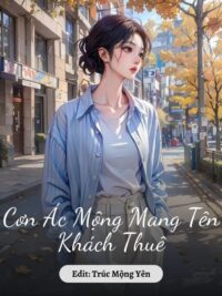 Ảnh bìa của Cơn Ác Mộng Mang Tên Khách Thuê
