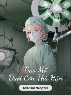 Ảnh bìa của Dao Mổ Dưới Cơn Thù Hận