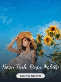 Ảnh bìa của Đoạn Tình, Đoạn Nghiệp