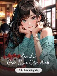 Ảnh bìa của Em Là Giới Hạn Của Anh