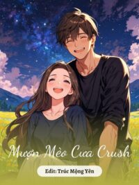 Ảnh bìa của Mượn Mèo Cưa Crush