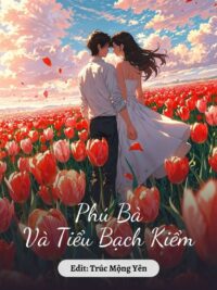 Ảnh bìa của Phú Bà Và Tiểu Bạch Kiểm