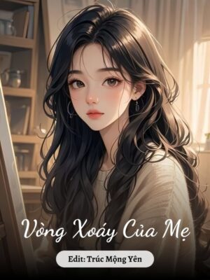 Ảnh bìa của Vòng Xoáy Của Mẹ